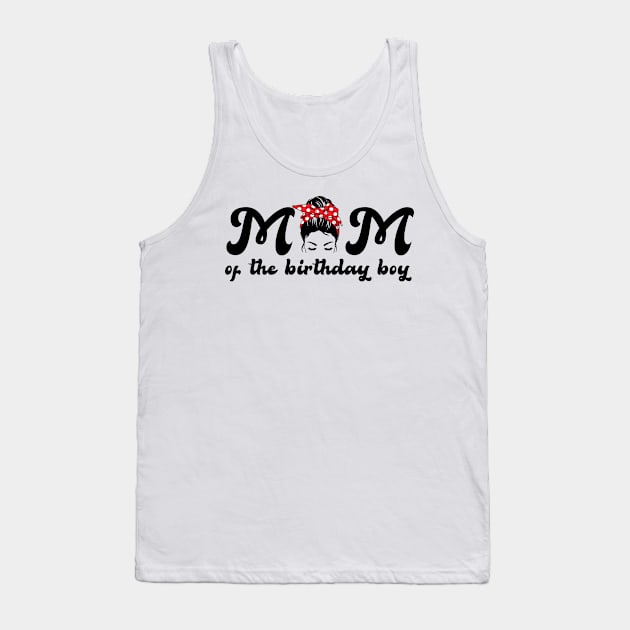 Mom of the Birthday Boy Love Gift Tank Top by US GIFT